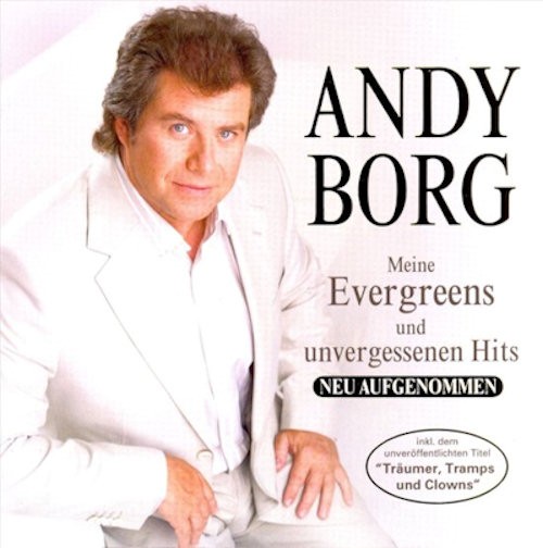 BORG ANDY - MEINE EVERGREENS UND UNV. - CD