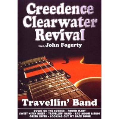 CREEDENCE CLEARWATER REVIVAL - TRAVELLIN' BAND