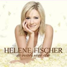 FISCHER, HELENE - SO NAH WIE DU - cd