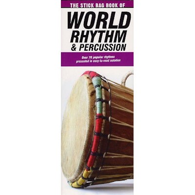 BLADMUZIEK - STICK BAG BOOK OF WORLD RHYTHMS & PERCUSSION