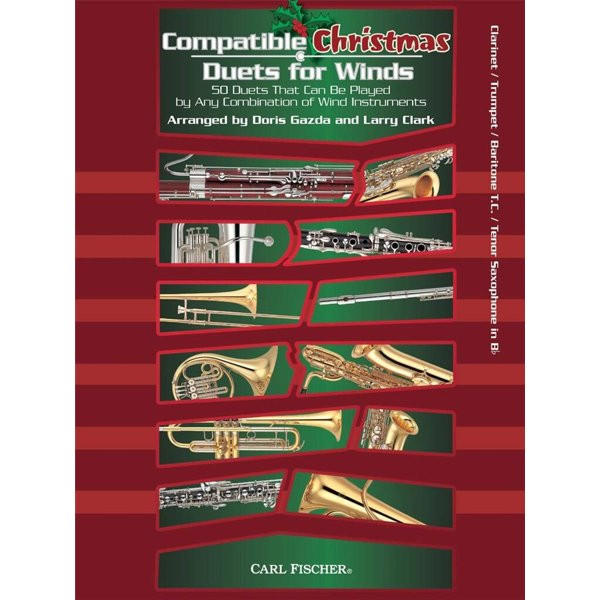 BLADMUZIEK - COMPATIBLE CHRISTMAS DUETS FOR WINDS -KLARINET / TRP