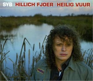 SYB - HILLICH FJOER / HEILIG VUUR, cd