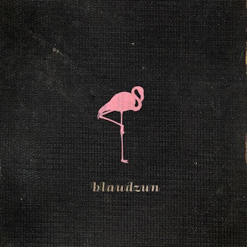 BLAUDZUN - BLAUDZUN