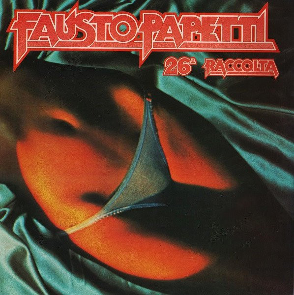 PAPETTI, FAUSTO - 26A RACCOLTA -VINYL-