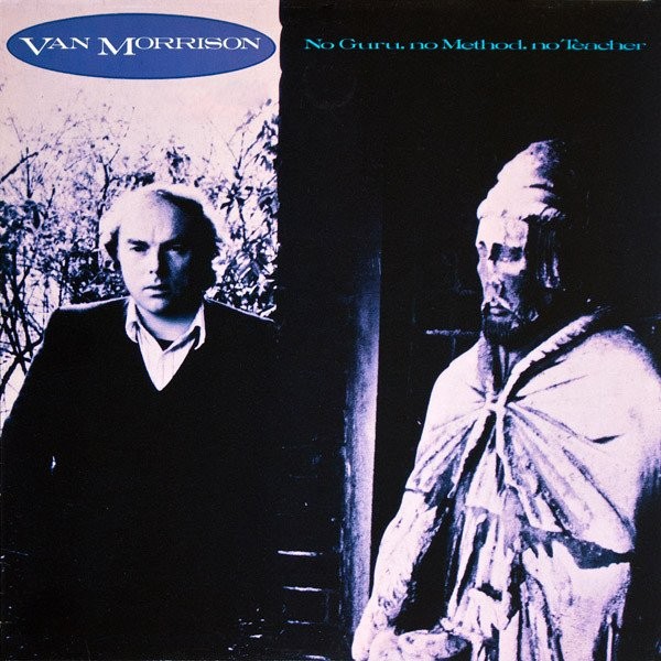 MORRISON, VAN - NO GURU, NO METHOD NO TEACHER -VINYL-