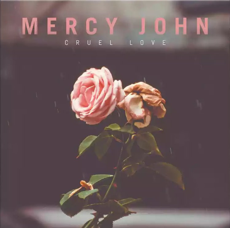 MERCY JOHN - CRUEL LOVE -COLOURED- - vinyl, maxi single