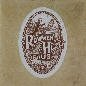 ROWWEN HEZE