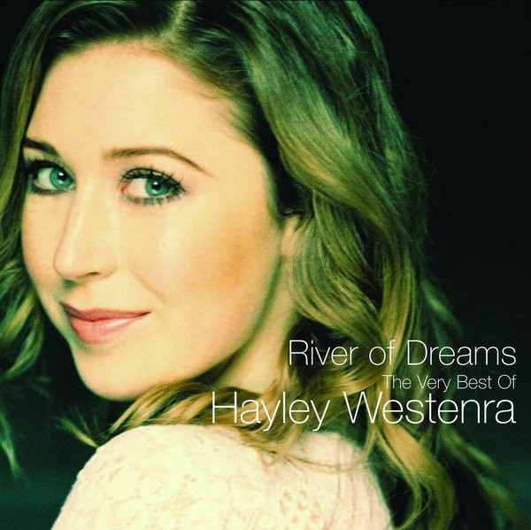 WESTENRA, HAYLEY - RIVER OF DREAMS (THE VERY BEST OF) - CD