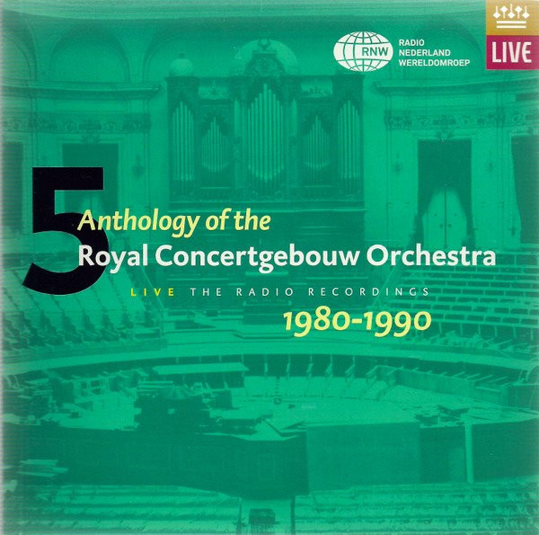 ROYAL CONCERTGEBOUW ORCHESTRA - ANTHOLOGY 5 -BOX SET- 1980-1990 - cd