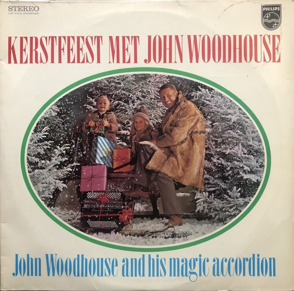 WOODHOUSE, JOHN - KERSTFEEST MET JOHN WOODHOUSE -2 VINYL-