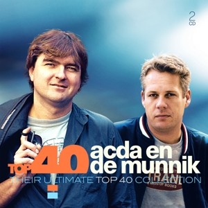 ACDA & DE MUNNIK - TOP 40 - ACDA EN DE MUNNIK - cd