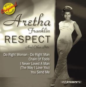 FRANKLIN ARETHA - RESPECT & OTHER HITS