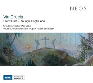 GRAUSCHUMACHER PIANO DUO & WDR RUNDFUNKCHOR KOLN - FRANZ LISZT: VIA CRUCIS - cd