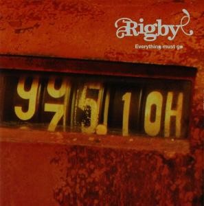RIGBY - EVERYTHING MUST GO,cd