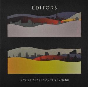EDITORS - IN THIS LIGHT AND ON THIS EVENING