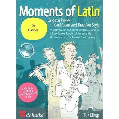 ELINGS, RIK - MOMENTS OF LATIN KLARINET + CD - bladmuziek