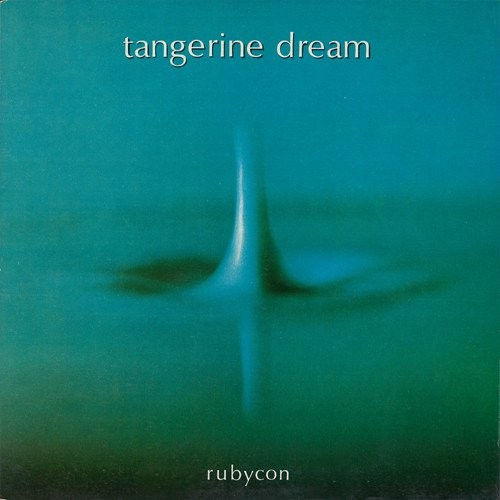 TANGERINE DREAM - RUBYCON -VINYL-
