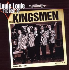 KINGSMEN - LOUIE LOUIE - BEST OF - cd