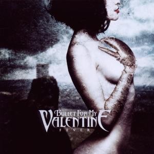 BULLET FOR MY VALENTINE