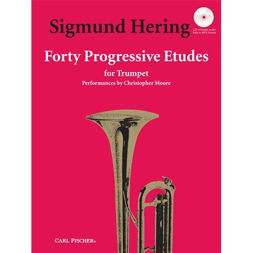 HERING, SIGMUND - 40 PROGRESSIVE ETUDES TRUMPET + CD