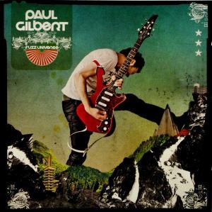 GILBERT, PAUL - FUZZ UNIVERSE