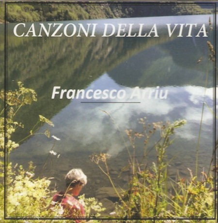 ARRIU, FRANCESCO - CANZONI DELLA VITA - cd
