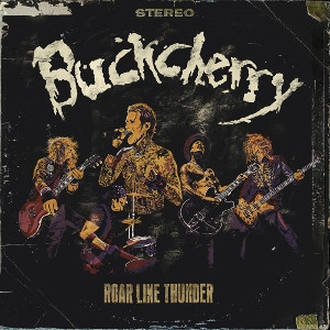 BUCKCHERRY - ROAR LIKE THUNDER - cd