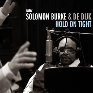 BURKE, SOLOMON & DE DIJK - HOLD ON TIGHT