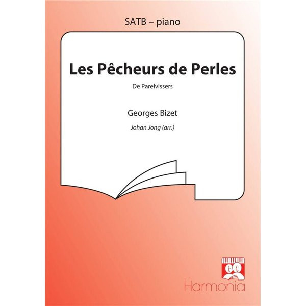 BIZET, GEORGES - BLADMUZIEK - DE PARELVISSERS / LES PECHEURS DE PERLES -SATB KOOR-