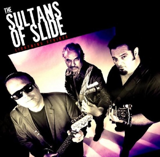 SULTANS OF SLIDE - LIGHTNING STRIKES - cd