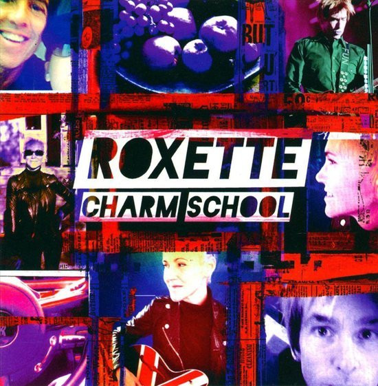 ROXETTE - CHARM SCHOOL - cd