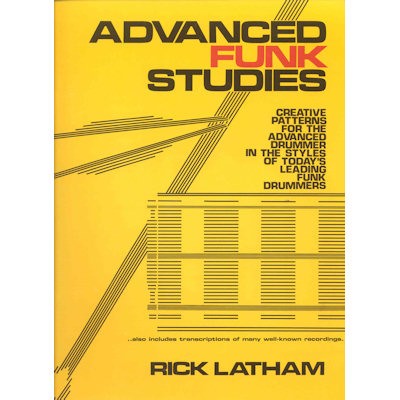 LATHAM, RICK - ADVANCED FUNK STUDIES - bladmuziek drums