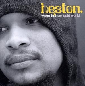 HESTON - WARM HUMAN COLD WORLD, cd