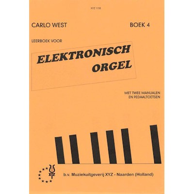 WEST, CARLO - LEERBOEK ELEKTRONISCH ORGEL 4