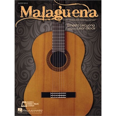 LECUONA, ERNESTO & BLOCK, LEON - MALAGUENA