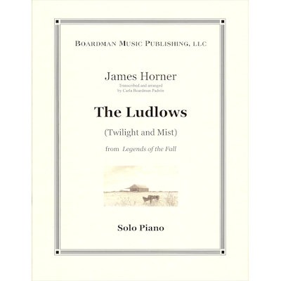 HORNER, JAMES - LEGENDS OF THE FALL - LUDLOWS (THE) PIANO SOLO P0001-P1