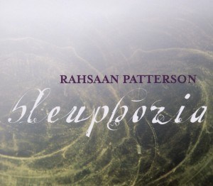 PATTERSON RAHSAAN - BLEUPHORIA