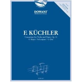 KUCHLER, FERDINAND - CONCERTINO OP 11 G VIOOL & PIANO + CD