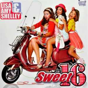 LISA AMY & SHELLEY - SWEET 16 