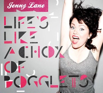 LANE, JENNY - LIFE'S LIKE A CHOX OF BOGGLETS, cd