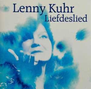 KUHR LENNY - LIEFDESLIED
