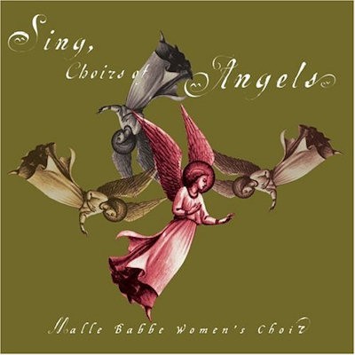 MALLE BABBE WOMEN'S CHOIR - SING CHOIRS OF ANGELS