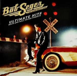 SEGER, BOB - ULTIMATE HITS  ROCK AND ROLL