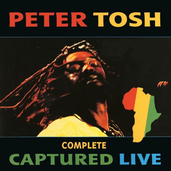 TOSH, PETER - COMPLETE CAPTURED LIVE -2LP RSD 22-