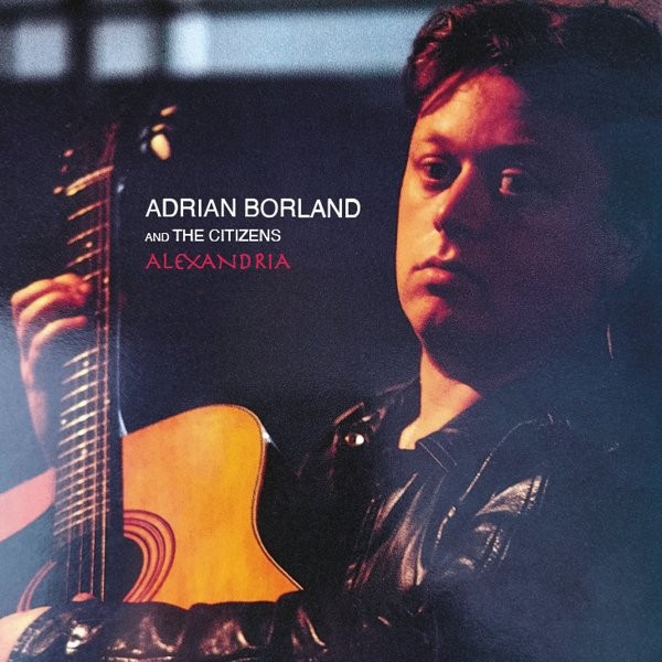ADRIAN BORLAND AND THE... - ALEXANDRIA -LP RSD 24-