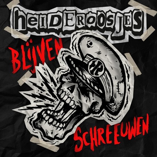 HEIDEROOSJES - BLIJVEN SCHREEUWEN -7" RSD 24-