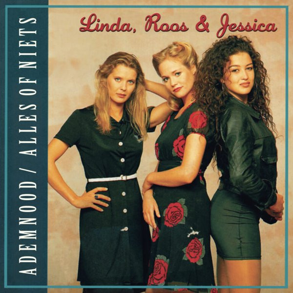 LINDA ROOS & JESSICA - ADEMNOOD / ALLES OF NIETS -7" RSD 25-
