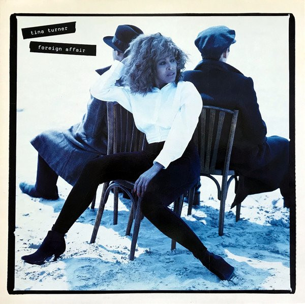 TURNER, TINA - FOREIGN AFFAIR -VINYL-