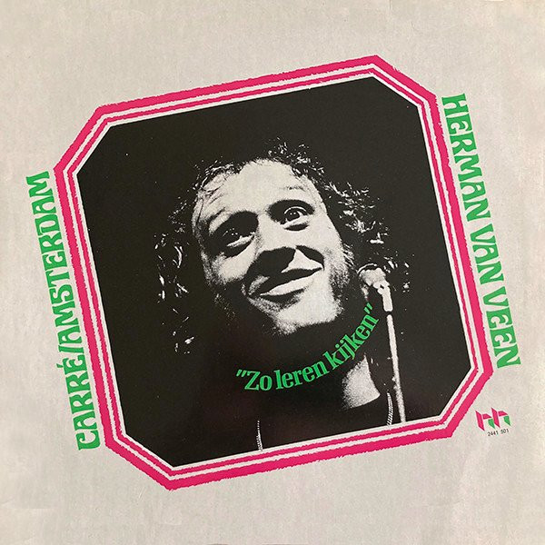 VEEN, HERMAN VAN - ZO LEREN KIJKEN - CARRE AMSTERDAM -VINYL-