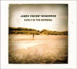 MCMORROW, JAMES VINCENT - EARLY IN THE MORNING, cd